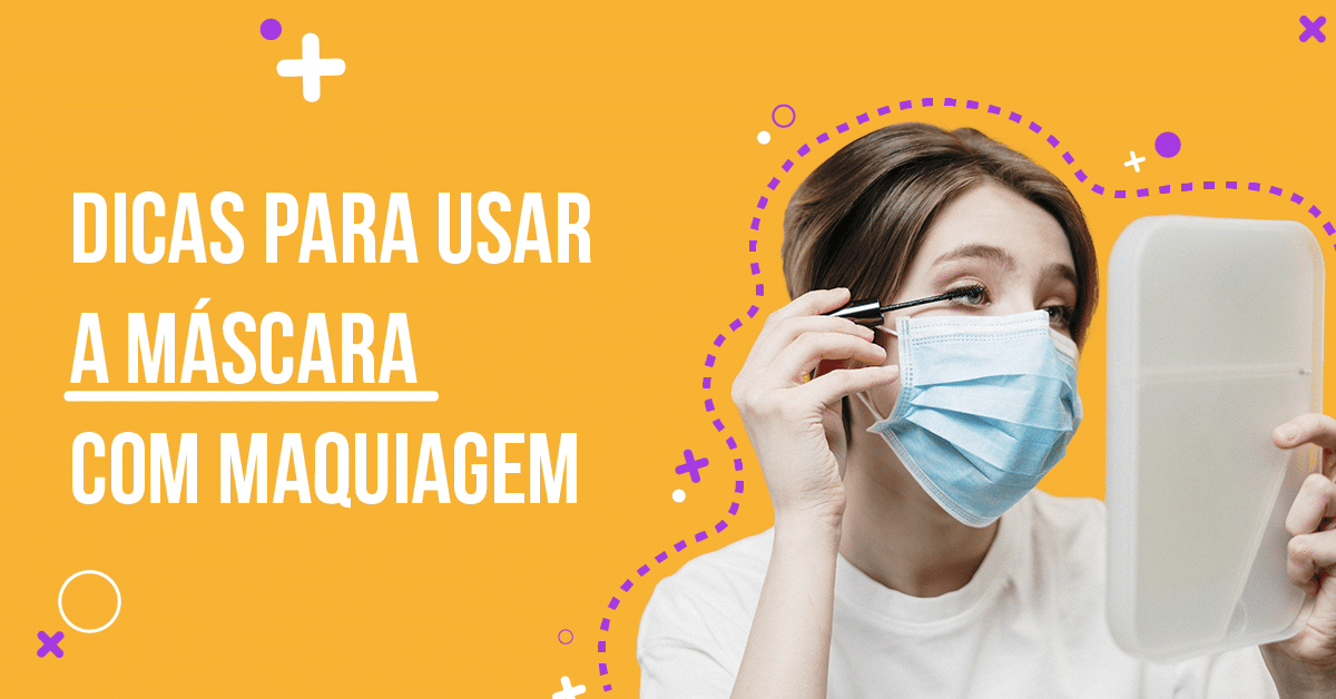 Como maquiar os olhos usando máscara: dicas de produtos + passo a